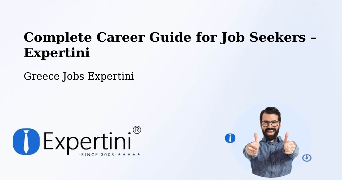 Career Guide for Job Seekers – Péplos - Péplos, Greece Jobs Expertini
