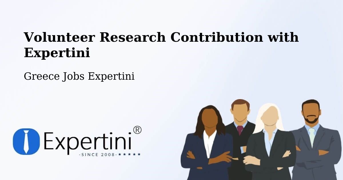 Volunteer Research Contribution Program – Péplos - Greece Jobs Expertini